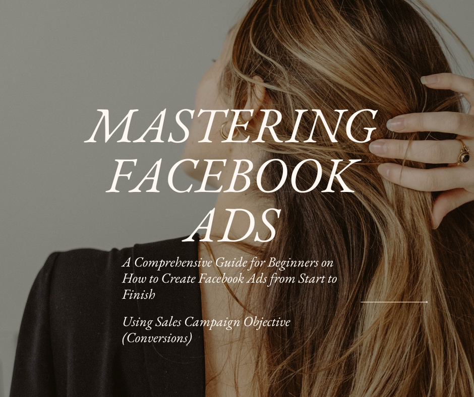 Mastering Facebook Ads Guide